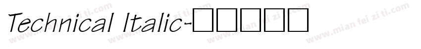 Technical Italic字体转换